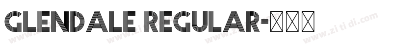 Glendale regular字体转换
